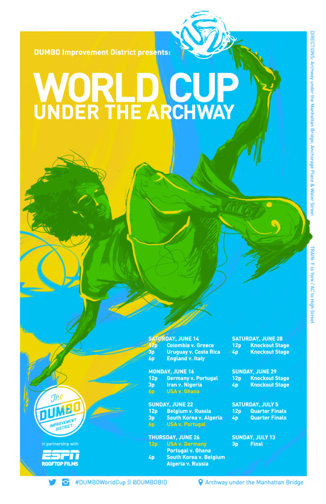 http://dumbo.is/blog_posts/world-cup-under-the-archway-full-schedule